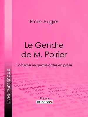 cover image of Le Gendre de M. Poirier